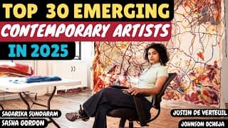 TOP 30 EMERGING CONTEMPORARY ARTISTS CHANGING THE NARRATIVE IN 2025