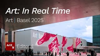 Art Basel 2025: How Art History is Shaped in Real Time
