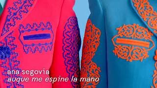 Trailer | Ana Segovia: Aunque me espine la mano